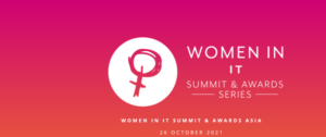 Women in IT Summit and Awards Asia